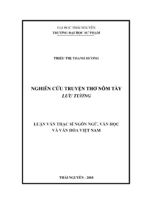 Nghiên Cứu Truyện Thơ Nôm Tày Lưu Tương: Giá Trị Văn Hóa