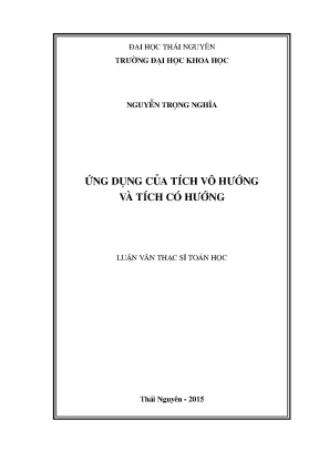 Ứng Dụng Tích Vô Hướng và Tích Có Hướng trong Toán Học