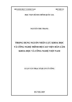 Trọng Dụng Nguồn Nhân Lực Khoa Học và Công Nghệ Trình Độ