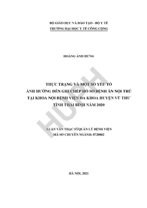 Thực Trạng Ghi Chép Hồ Sơ Bệnh Án Nội Trú Tại Bệnh Viện