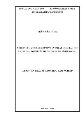 Nghiên Cứu Kỹ Thuật Canh Tác Cây Cao Su Tại Lai Châu