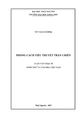 Phong Cách Tiểu Thuyết Trần Chiến: Nghiên Cứu và Phân Tích