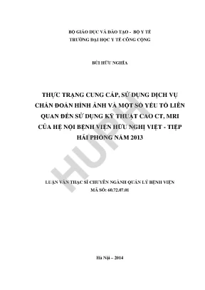 Thực Trạng Sử Dụng Dịch Vụ Chẩn Đoán Hình Ảnh Tại Bệnh