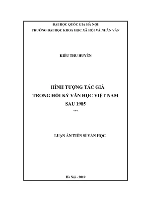 Hình Tượng Tác Giả Trong Hồi Ký Văn Học Việt Nam Sau 1985