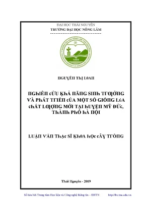 Luận văn nghiên cứu khả năng sinh trưởng và phát triển của một số giống lúa chất lượng mới tại huyện mỹ đức thành phố hà nội