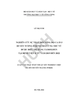 Nghiên Cứu Sự Thay Đổi Nồng Độ CA 15-3 Ở Bệnh Nhân Ung 