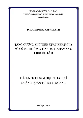 Tăng Cường Xúc Tiến Xuất Khẩu Tại Tỉnh Borikhamxay, Lào