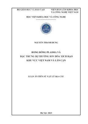 Nghiên cứu về bong bóng plasma và ảnh hưởng của tầng