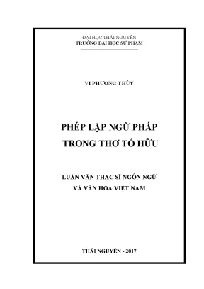 Phép Lặp Ngữ Pháp Trong Thơ Tố Hữu: Nghiên Cứu và Phân Tích