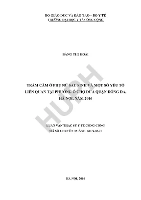 Trầm Cảm Sau Sinh Ở Phụ Nữ: Nghiên Cứu Tại Phường Ô Chợ
