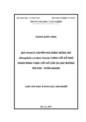 Quy Hoạch Chuyển Hóa Rừng Mỡ Cung Cấp Gỗ Nhỏ Thành Gỗ