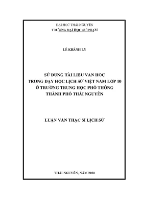 Sử Dụng Tài Liệu Văn Học Trong Dạy Học Lịch Sử Việt Nam