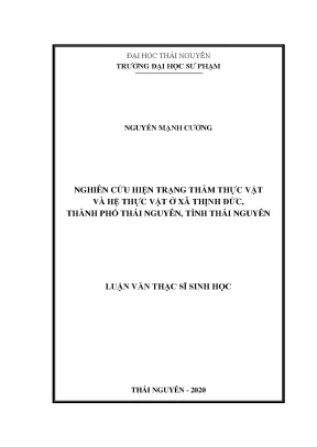 Nghiên Cứu Thảm Thực Vật và Hệ Thực Vật tại Xã Thịnh