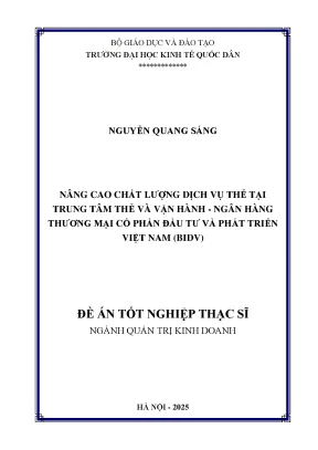 Nâng Cao Chất Lượng Dịch Vụ Thẻ Tại BIDV: Giải Pháp và