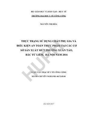 Thực trạng sử dụng chất phụ gia và an toàn thực phẩm tại