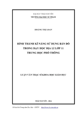 Kỹ Năng Sử Dụng Bản Đồ Trong Dạy Học Địa Lí Lớp 11