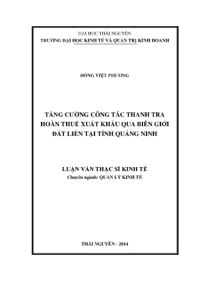 Tăng Cường Thanh Tra Hoàn Thuế Xuất Khẩu Tại Quảng Ninh
