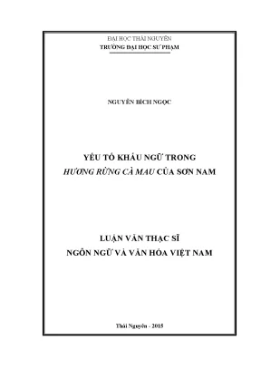 Khám Phá Yếu Tố Khẩu Ngữ Trong Hương Rừng Cà Mau Của Sơn Nam
