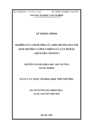 Nghiên Cứu Ảnh Hưởng Của Môi Trường Đất Đến Sinh Trưởng