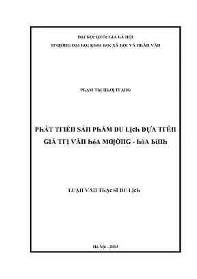 Nghiên Cứu Về Phát Triển Du Lịch Dựa Trên Giá Trị Văn