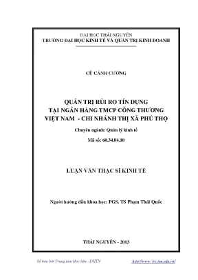 Luận văn quản trị rủi ro tín dụng tại ngân hàng tmcp công thương việt nam chi nhánh thị xã phú thọ