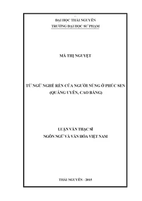 Nghiên Cứu Từ Ngữ Nghề Rèn Của Người Nùng Tại Phúc Sen,