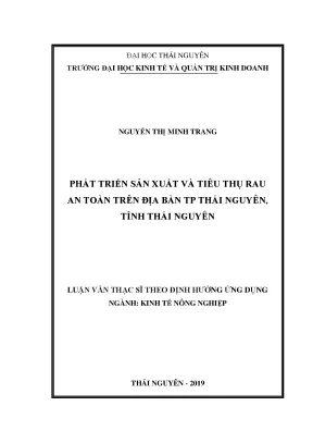Phát Triển Sản Xuất và Tiêu Thụ Rau An Toàn Tại Thái Nguyên