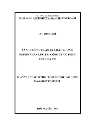 Tăng cường quản lý chất lượng nguồn nhân lực tại Công ty