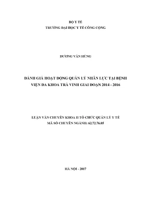 Đánh Giá Quản Lý Nhân Lực Tại Bệnh Viện Đa Khoa Trà Vinh