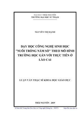 Dạy Học Công Nghệ Sinh Học: Nuôi Trồng Nấm Sò Gắn Với