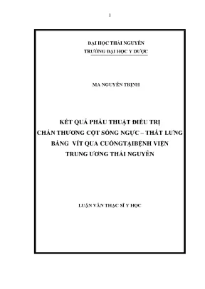 Kết Quả Phẫu Thuật Điều Trị Chấn Thương Cột Sống Ngực –