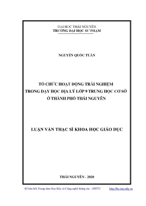 Tổ Chức Hoạt Động Trải Nghiệm Trong Dạy Học Địa Lý Lớp 9