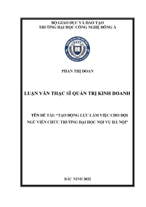 Tạo Động Lực Làm Việc Cho Đội Ngũ Viên Chức Trường Đại