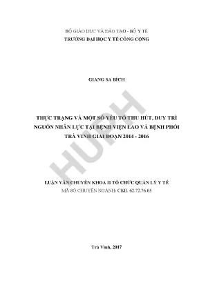 Thực Trạng và Yếu Tố Duy Trì Nguồn Nhân Lực Tại Bệnh