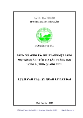 Luận văn đánh giá công tác giải phóng mặt bằng một số dự án trên địa bàn thành phố uông bí tỉnh quảng ninh