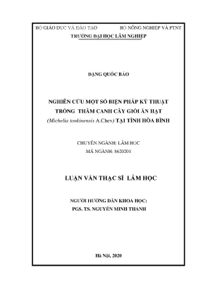 Nghiên Cứu Kỹ Thuật Trồng Cây Giổi Ăn Hạt Tại Hòa Bình