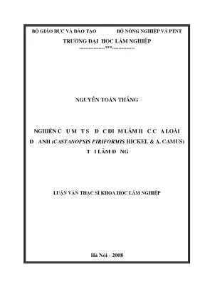 Nghiên Cứu Đặc Điểm Lâm Học Của Loài Dẻ Anh Tại Lâm Đồng