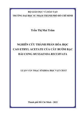 Nghiên Cứu Thành Phần Hóa Học Cao Ethyl Acetate Từ Cây