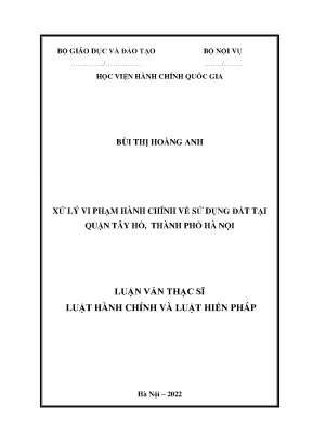 Xử Lý Vi Phạm Hành Chính Về Sử Dụng Đất Tại Quận Tây Hồ, 