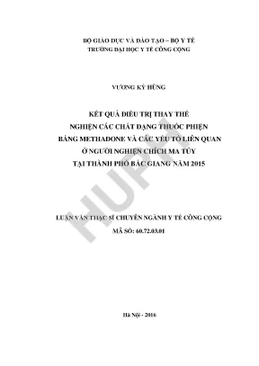 Kết Quả Điều Trị Thay Thế Nghiện Ma Túy Bằng Methadone