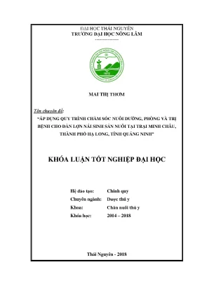 Quy Trình Chăm Sóc và Phòng Trị Bệnh Lợn NáI Tại Trại 