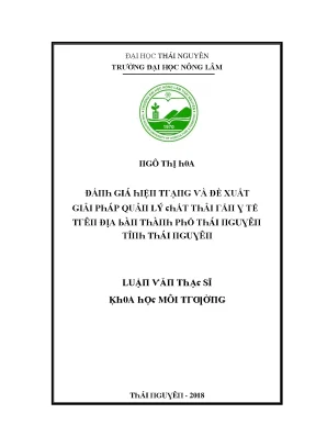 Quản lý chất thải rắn tại thành phố Thái Nguyên: Đề xuất