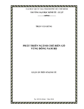 Phát Triển Ngành Chế Biến Gỗ Vùng Đông Nam Bộ: Thực