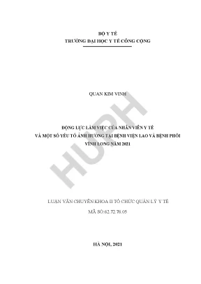 Động Lực Làm Việc Của Nhân Viên Y Tế Tại Bệnh Viện Lao