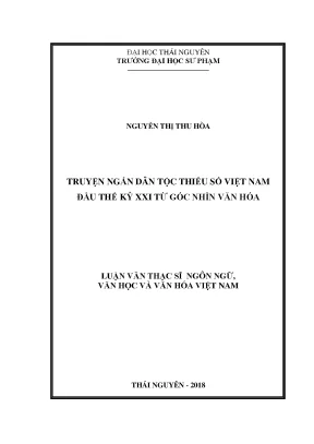 Truyện Ngắn Dân Tộc Thiểu Số Việt Nam Đầu Thế Kỷ XXI: