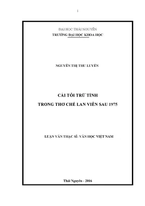Cái Tôi Trữ Tình Trong Thơ Chế Lan Viên Sau 1975