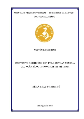 Các yếu tố ảnh hưởng đến tỷ lệ an toàn vốn của ngân hàng