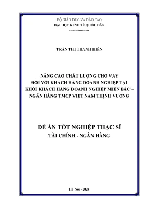 Nâng Cao Chất Lượng Cho Vay Doanh Nghiệp Tại Ngân Hàng