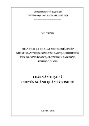 Giải Pháp Hoàn Thiện Đào Tạo Cán Bộ Công Đoàn Tại Bắc Giang