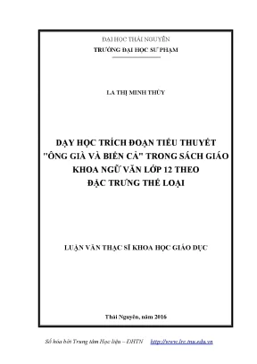 Dạy Học Trích Đoạn Tiểu Thuyết 'Ông Già Và Biển Cả'